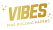 VIBES